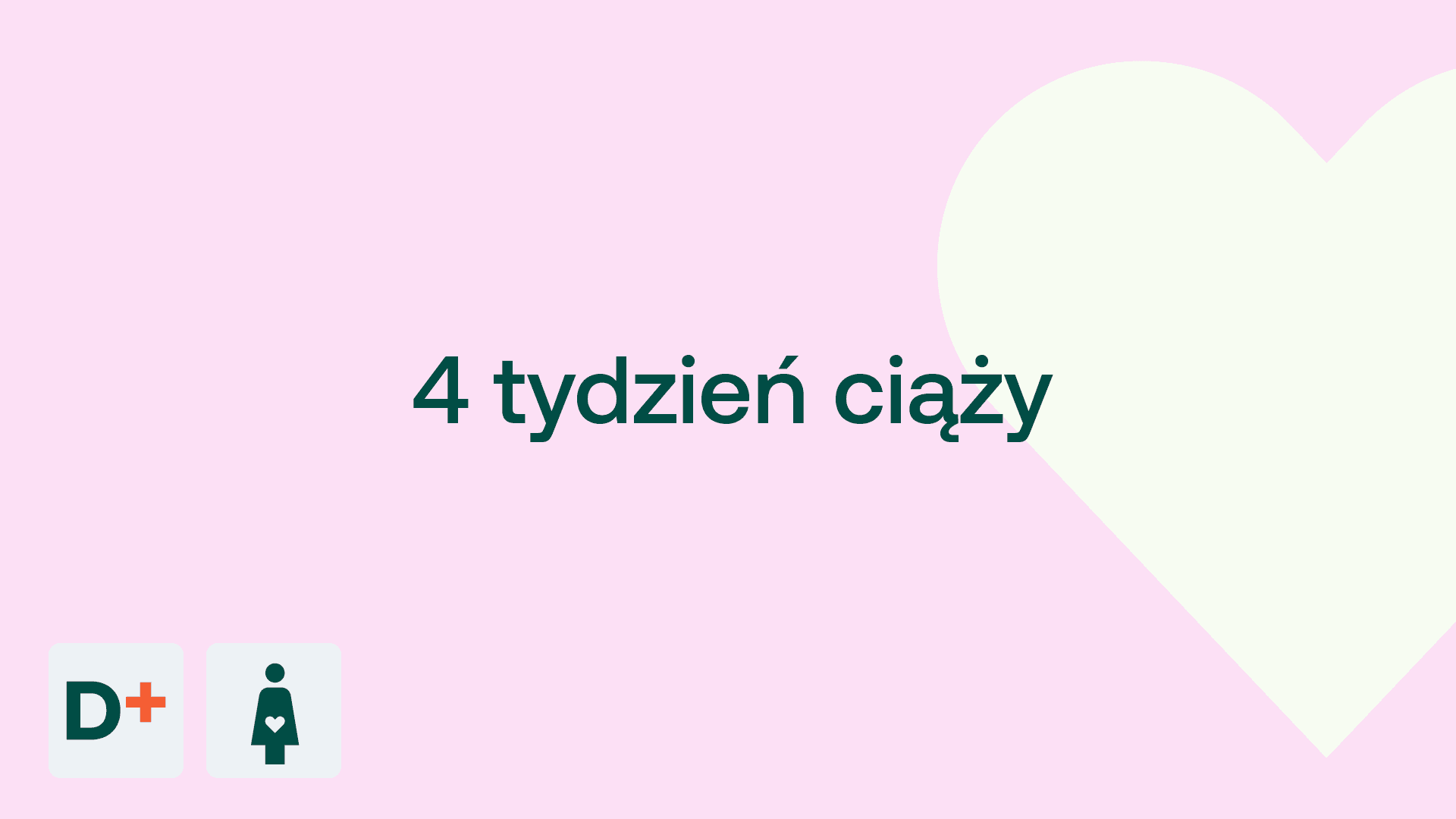 4 tydzień ciaży