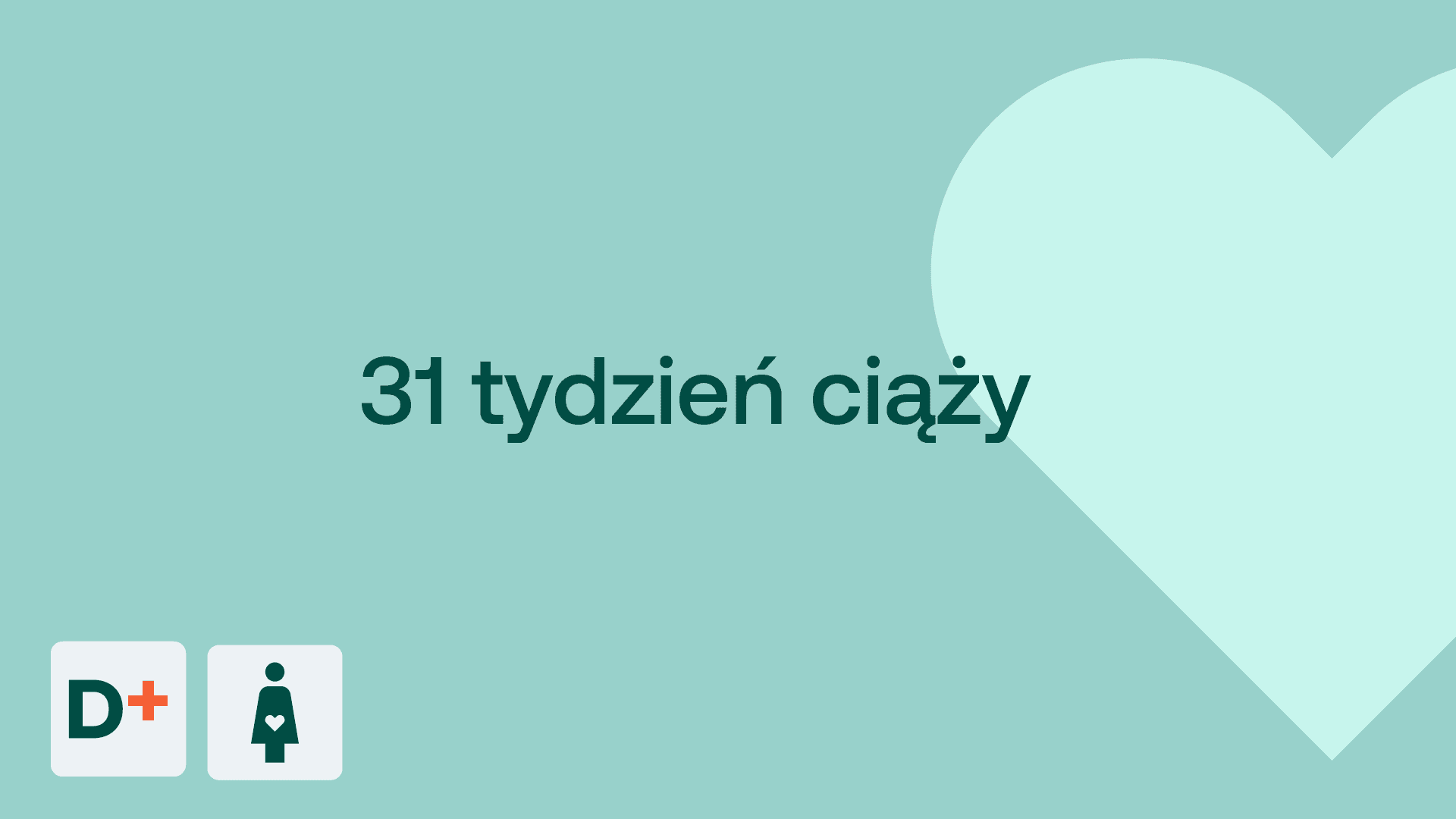 31 tydzień ciąży