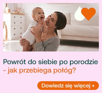 powrót do siebie po porodzie - jak przebiega połóg dowiedz się więcej