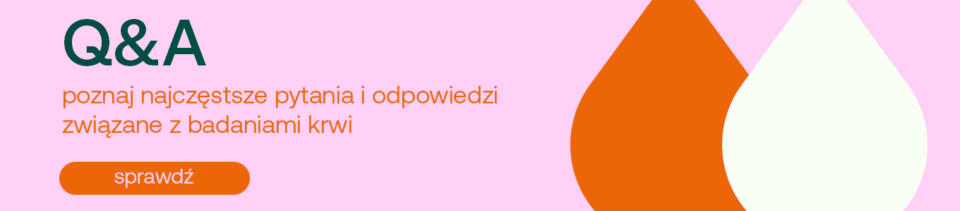 Q&A poznaj najczęstsze pytania i odpowiedzi związane z badaniami krwi - sprawdź