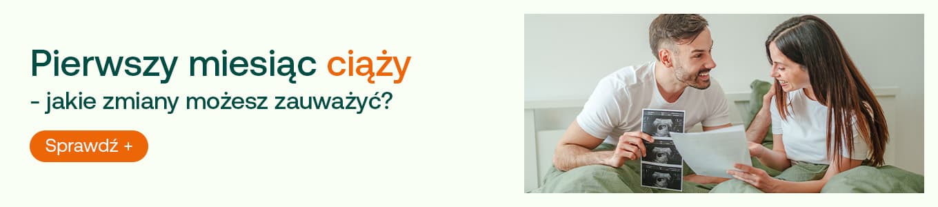 pierwszy miesiąc ciąży - jakie zmiany możesz zauważyć? sprawdź
