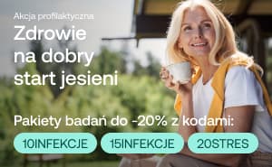 zdrowie na dobry start jesieni pakiety badań do -20% z kodami 10infekcje 15infekcje 20stres