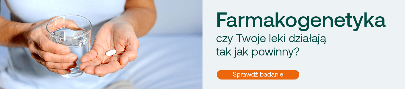 farmakogenetyka - czy twoje leki działają tak jak powinny? sprawdź badanie